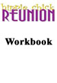 Hippie Chick Reunion Workbook